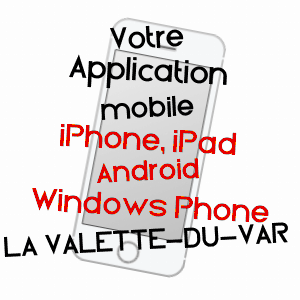 application mobile à LA VALETTE-DU-VAR / VAR