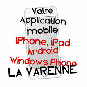 application mobile à LA VARENNE / MAINE-ET-LOIRE