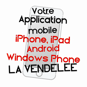 application mobile à LA VENDELéE / MANCHE