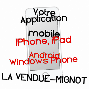 application mobile à LA VENDUE-MIGNOT / AUBE