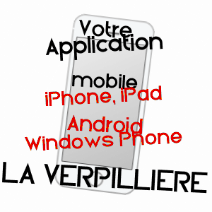 application mobile à LA VERPILLIèRE / ISèRE
