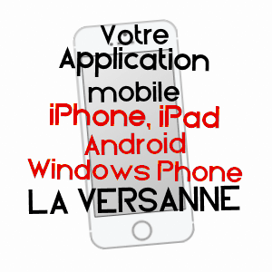 application mobile à LA VERSANNE / LOIRE