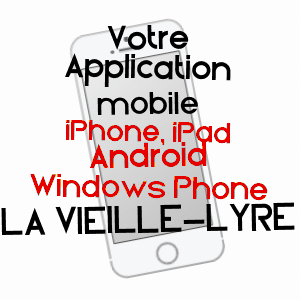 application mobile à LA VIEILLE-LYRE / EURE