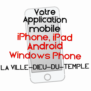 application mobile à LA VILLE-DIEU-DU-TEMPLE / TARN-ET-GARONNE