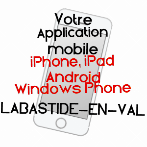application mobile à LABASTIDE-EN-VAL / AUDE