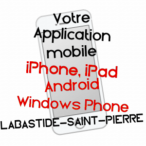 application mobile à LABASTIDE-SAINT-PIERRE / TARN-ET-GARONNE