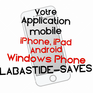application mobile à LABASTIDE-SAVèS / GERS