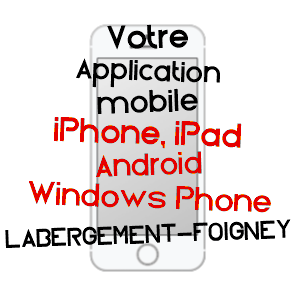 application mobile à LABERGEMENT-FOIGNEY / CôTE-D'OR