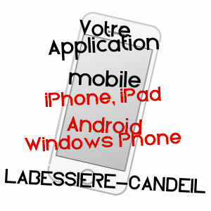application mobile à LABESSIèRE-CANDEIL / TARN