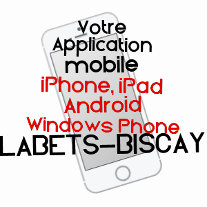 application mobile à LABETS-BISCAY / PYRéNéES-ATLANTIQUES