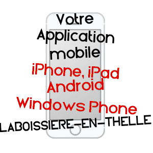 application mobile à LABOISSIèRE-EN-THELLE / OISE