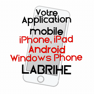 application mobile à LABRIHE / GERS