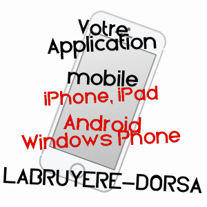 application mobile à LABRUYèRE-DORSA / HAUTE-GARONNE