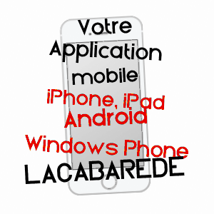 application mobile à LACABARèDE / TARN