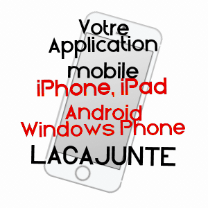 application mobile à LACAJUNTE / LANDES