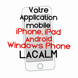 application mobile à LACALM / AVEYRON