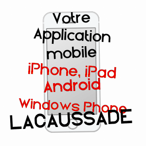 application mobile à LACAUSSADE / LOT-ET-GARONNE