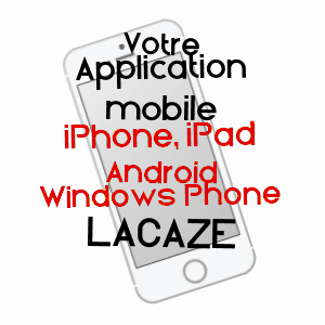 application mobile à LACAZE / TARN