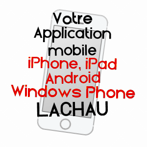 application mobile à LACHAU / DRôME