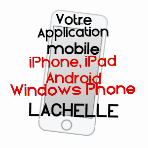application mobile à LACHELLE / OISE