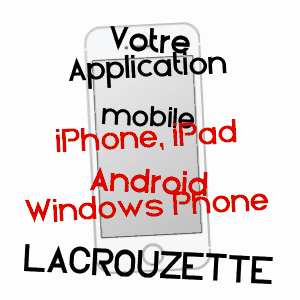 application mobile à LACROUZETTE / TARN