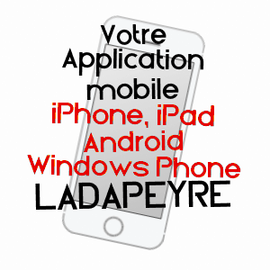 application mobile à LADAPEYRE / CREUSE