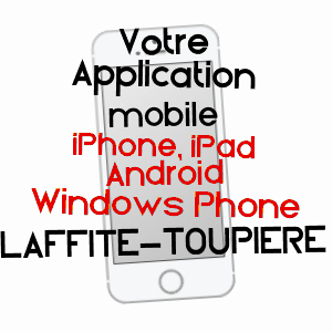 application mobile à LAFFITE-TOUPIèRE / HAUTE-GARONNE