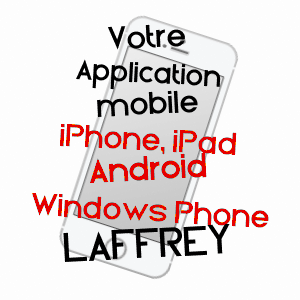 application mobile à LAFFREY / ISèRE
