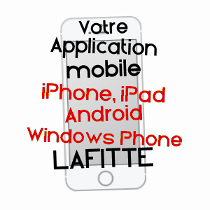 application mobile à LAFITTE / TARN-ET-GARONNE