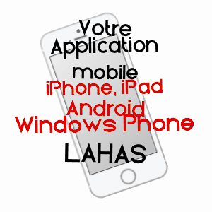 application mobile à LAHAS / GERS