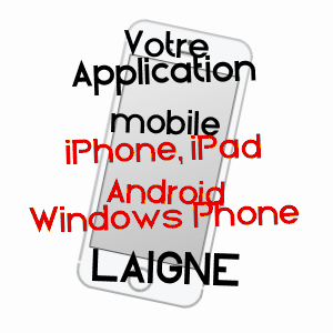 application mobile à LAIGNé / MAYENNE