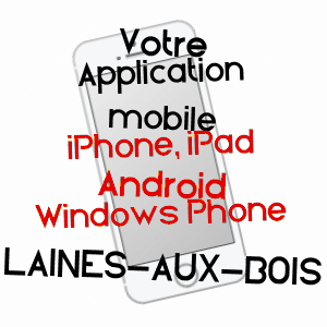 application mobile à LAINES-AUX-BOIS / AUBE
