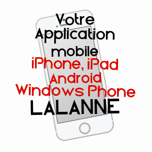 application mobile à LALANNE / HAUTES-PYRéNéES