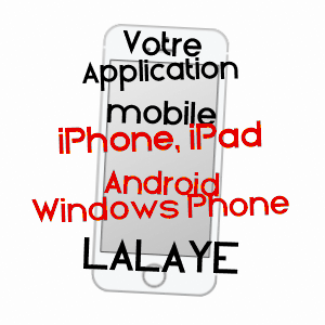 application mobile à LALAYE / BAS-RHIN