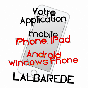 application mobile à LALBARèDE / TARN