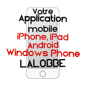 application mobile à LALOBBE / ARDENNES