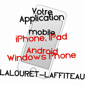 application mobile à LALOURET-LAFFITEAU / HAUTE-GARONNE