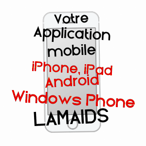 application mobile à LAMAIDS / ALLIER