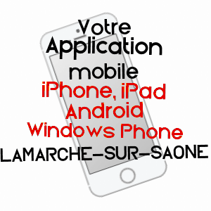 application mobile à LAMARCHE-SUR-SAôNE / CôTE-D'OR