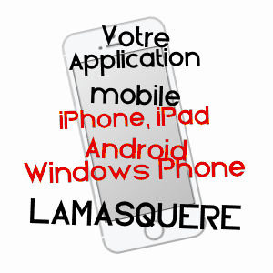 application mobile à LAMASQUèRE / HAUTE-GARONNE