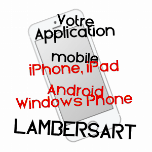 application mobile à LAMBERSART / NORD