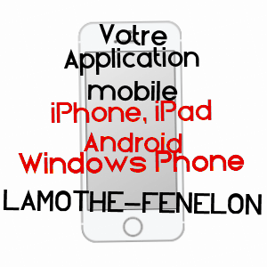 application mobile à LAMOTHE-FéNELON / LOT