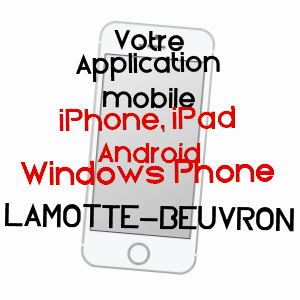 application mobile à LAMOTTE-BEUVRON / LOIR-ET-CHER
