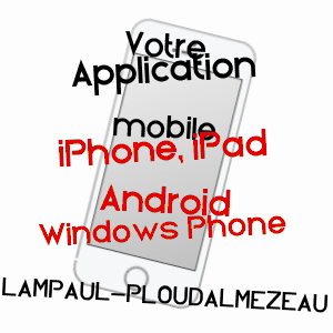 application mobile à LAMPAUL-PLOUDALMéZEAU / FINISTèRE