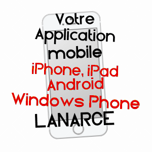 application mobile à LANARCE / ARDèCHE
