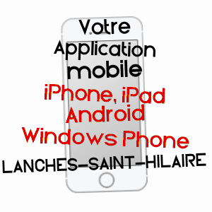 application mobile à LANCHES-SAINT-HILAIRE / SOMME
