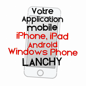 application mobile à LANCHY / AISNE