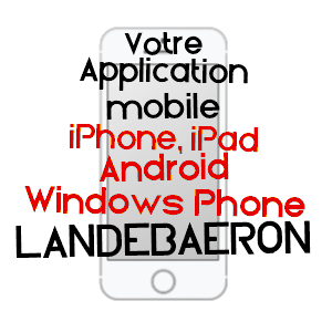 application mobile à LANDEBAëRON / CôTES-D'ARMOR