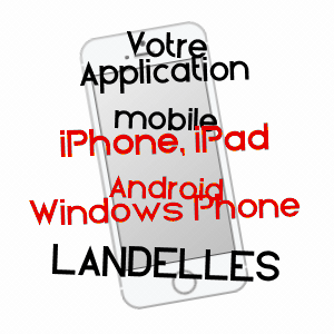 application mobile à LANDELLES / EURE-ET-LOIR