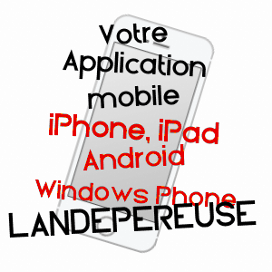 application mobile à LANDEPéREUSE / EURE